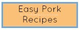Easy recipes-pork recipes