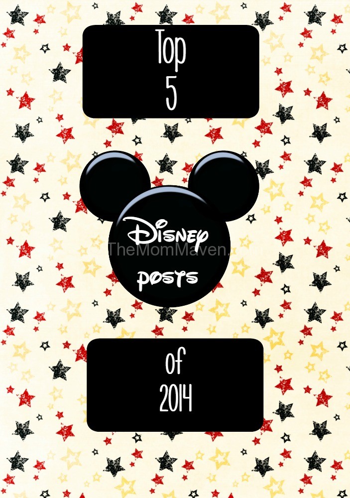 The Top 5 Disney Posts of 2014 on TheMomMaven.com