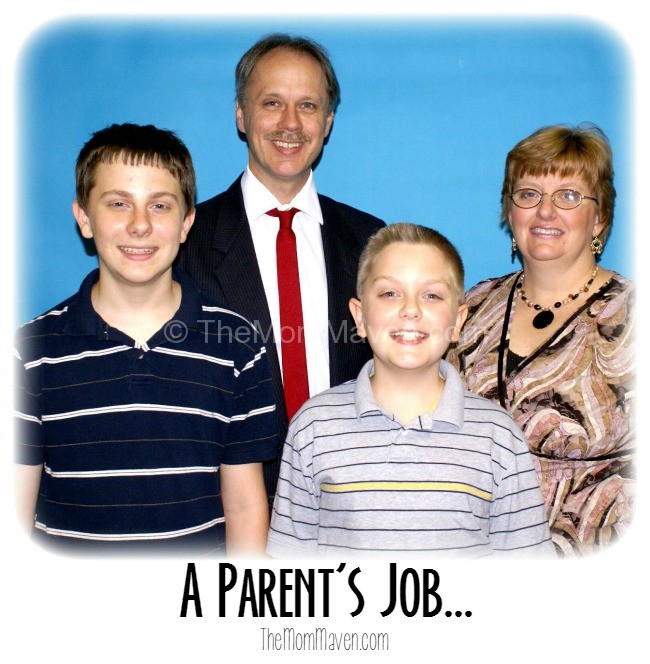 A Parent's job is to...