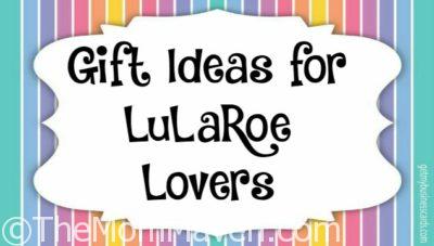 Gift ideas for LuLaRoe lovers from The Mom Maven.