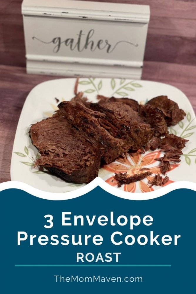 Easy and delicious, this 3 Envelope Pressure Cooker Roast is a perfect addition to any busy family's meal plan