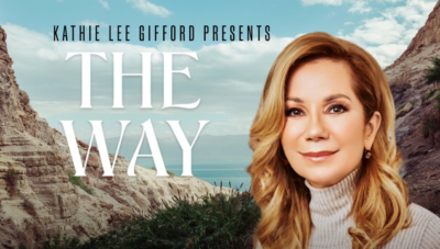 Kathie Lee Gifford Presents THE WAY